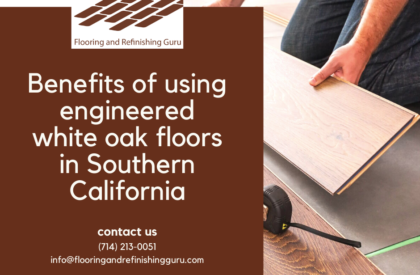 engineered white oak floors | engineered white oak flooring cost | engineered white oak flooring unfinished | engineered white oak flooring wide plank | prefinished engineered white oak flooring | flooring and refinishing guru