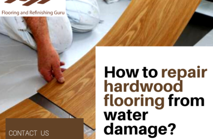 How to repair hardwood flooring | hardwood floor refinishing los angeles | hardwood refinishing | hardwood floor installations for los angeles | hardwood flooring los angeles | flooring and refinishing guru