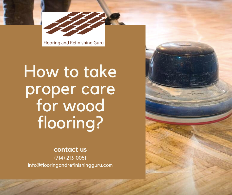 care for wood flooring | care of wood floors | treating wooden floors | treating wood floors | wood floor treatment | flooring and renovation guru