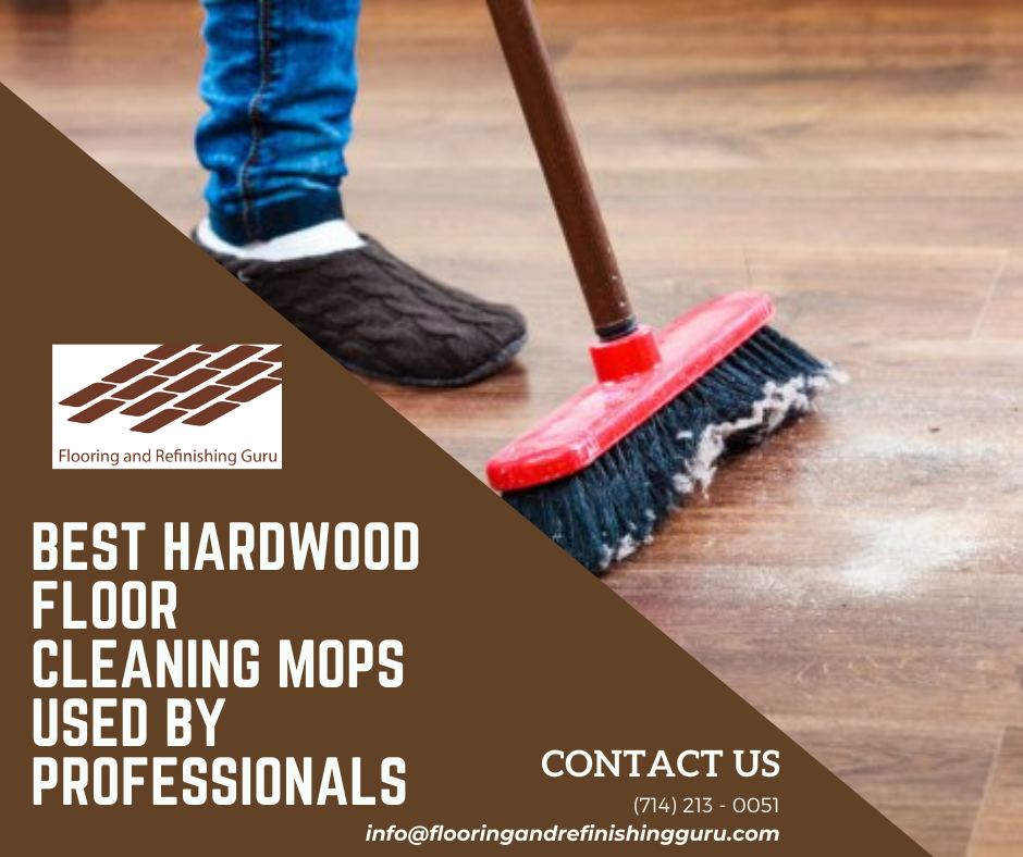 hardwood floor cleaning mops | best mops for wood floors 2020 | best mops for tile floors | best hardwood floor cleaning machine | microfiber mop | flooring and refinishing guru