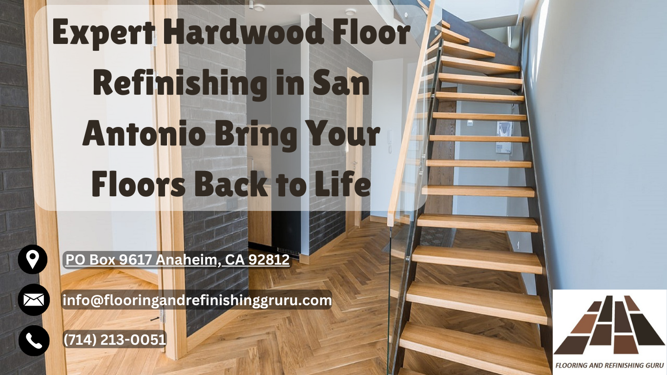 hardwood floor refinishing san antonio